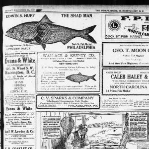 Albemarle Sound newspapers abounded with the ads of wholesale commission agents that encouraged local fishery managers to sell their catches through them. The wholesale fish dealers generally were based in New York, Philadelphia, Baltimore or Washington, DC. This is a page from the Dec. 19, 1919 edition of The Independent in Elizabeth City, N.C.