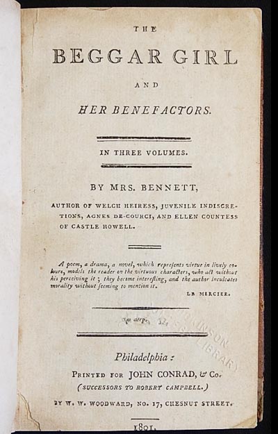 1801 Philadelphia edition of Anna Maria Bennett's The Beggar Girl and Her Benefactors