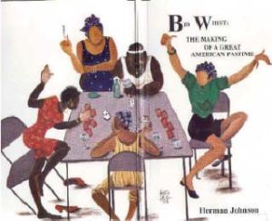 Some kinds of whist are still played today. One, bid whist, holds a proverbial popularity with U.S. military forces and in African American communities. A fascinating history of African Americans and whist is Herman Johnson's Bid Whist: The Making of a Great American Pastime