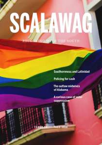 In a wonderful magazine, a new generation of Southerners has been reclaiming the term "Scalawag" and turning it into a symbol both of regional pride and defiance of white supremacy and oppression. To learn more about Scalawag Magazine, check out its web site here or its facebook page here. I think Calvin Cox would have liked to have it around 150 years ago. 