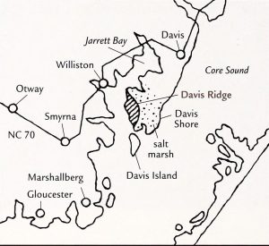 Map showing Davis Ridge, Davis Island, Core Sound and nearby parts of the Down East section of Carteret County, N.C. The town of Beaufort is not on this map, but is located 5 1/2 miles west of Gloucester. Courtesy, Coastwatch magazine