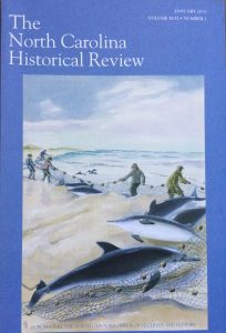 You can find my article on the Wm. F. Nye Co.’s bottlenose dolphin fishery on Hatteras Island in the Jan. 2015 issue of the North Carolina Historical Review.