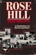 Reed M. Wolcott, Rose Hill (N.Y.: G. P. Putnam's & Sons, 1976)